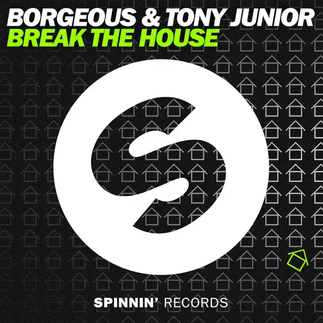 Break The House by Borgeous, Tony Junior - Hardstyle cover art