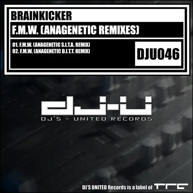 F.M.W. - Anagenetic S.I.T.A. Remix by Brainkicker - Hardstyle cover art