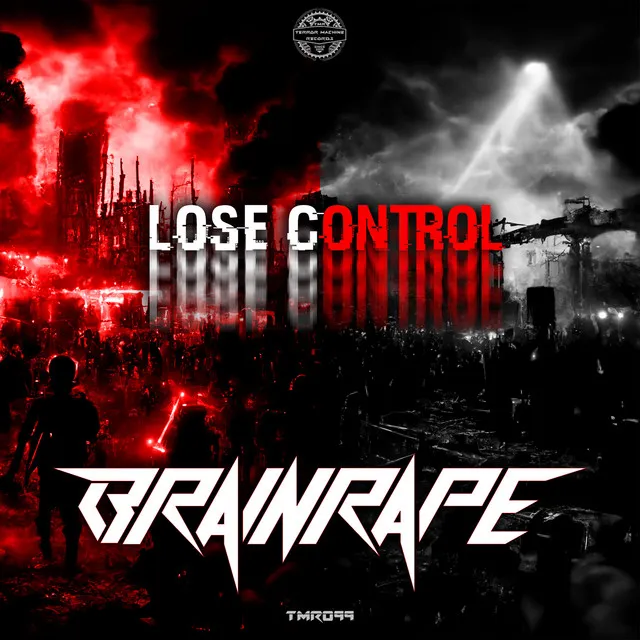 Lose Control by Brainrape - Doomcore cover art