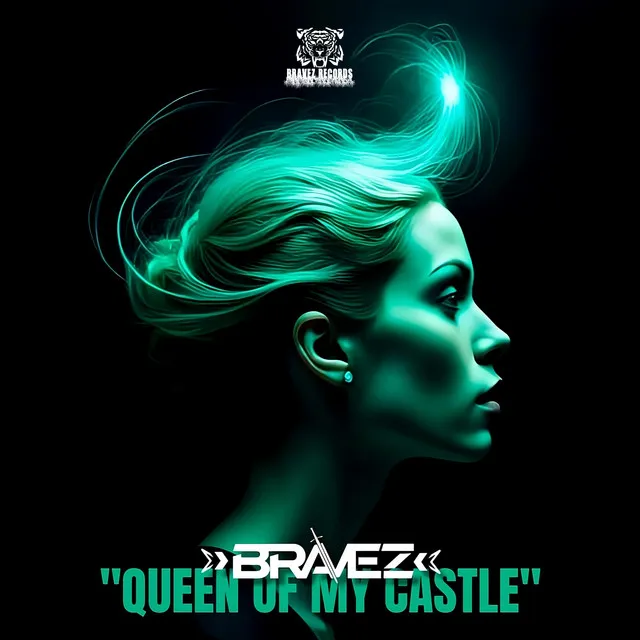 Queen Of My Castle (Hardstyle Mix) by Bravez - Hardstyle cover art