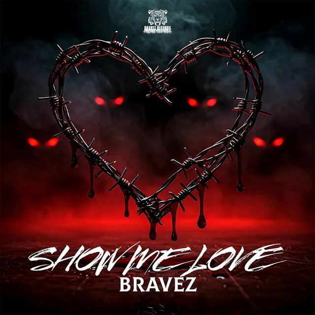Show Me Love (Hardstyle Mix) by Bravez - Hardstyle cover art