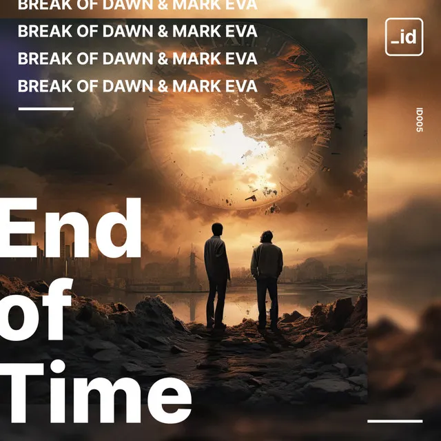 End Of Time by Break of Dawn, Mark Eva - Hardstyle cover art
