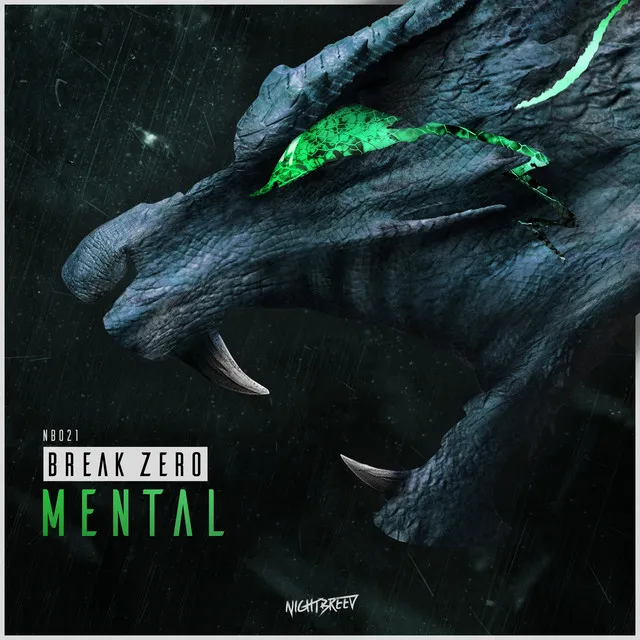 Mental - Original Mix by Break Zero - Rawstyle cover art