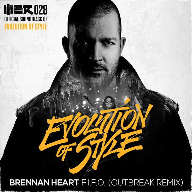 F.I.F.O. - Outbreak Remix by Brennan Heart - Hardstyle cover art