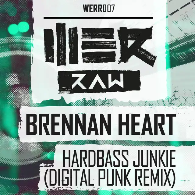 Hardbass Junkie (Digital Punk Remix) by Brennan Heart - Hardstyle cover art