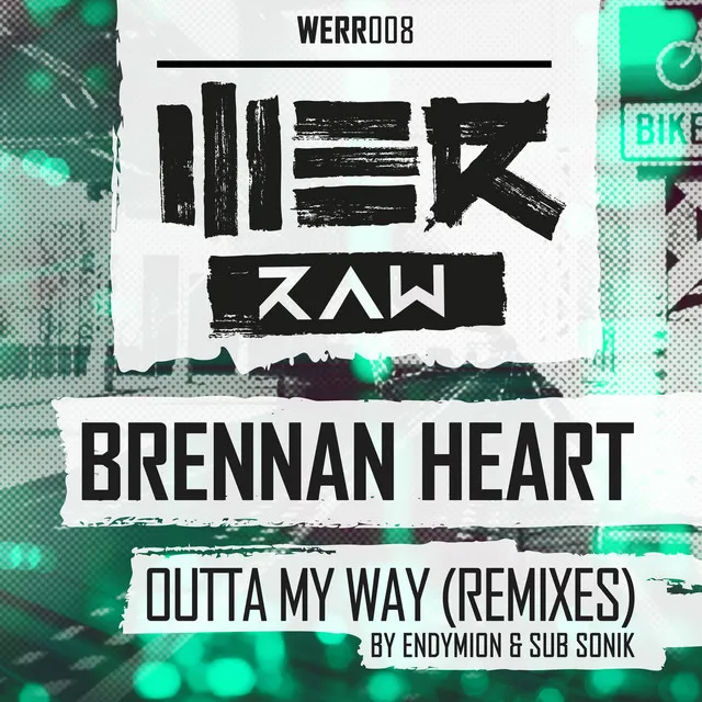 Outta My Way - Endymion Remix by Brennan Heart - Hardstyle cover art