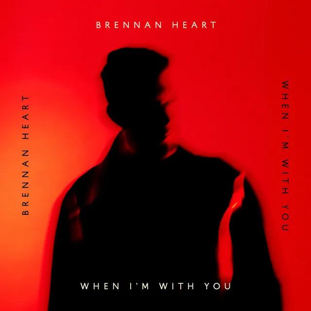 When I'm With You by Brennan Heart - Hardstyle cover art