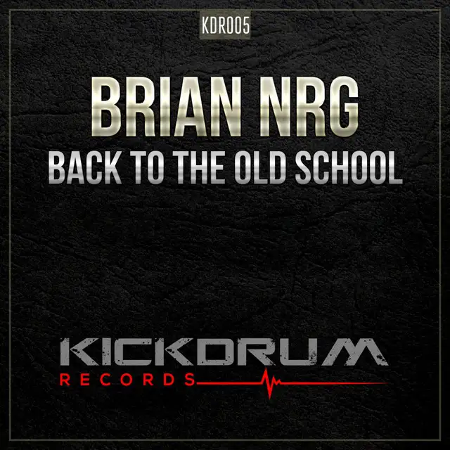 Back To The Old School - Radio Edit by Brian NRG - Hardstyle cover art