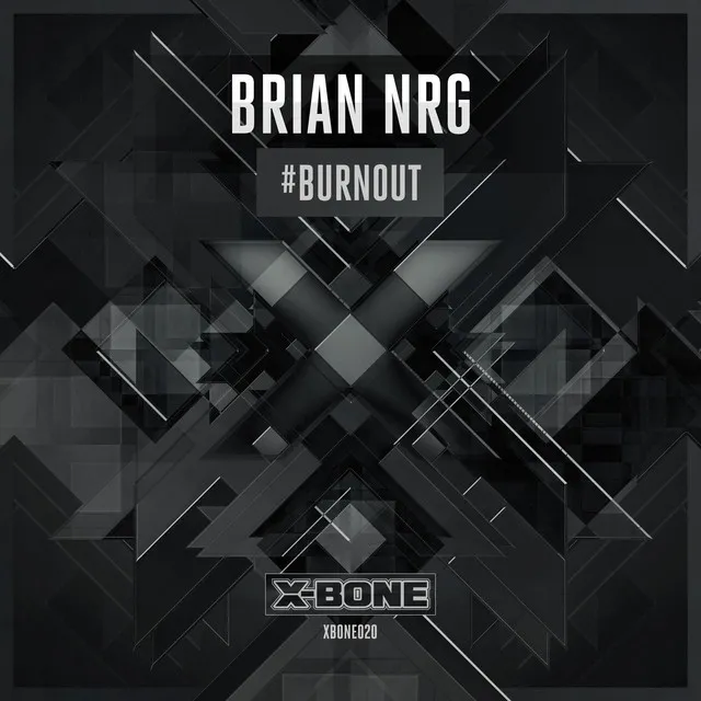 #Burnout - Radio Edit by Brian NRG - Hardstyle cover art