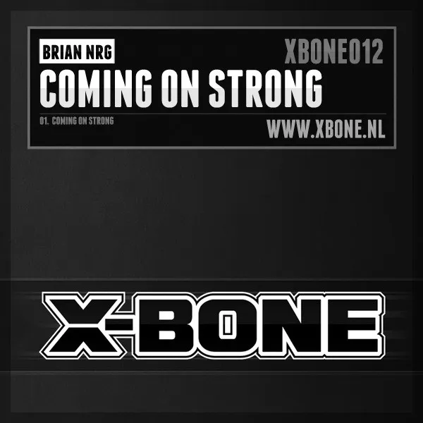 Coming On Strong - Original Mix by Brian NRG - Hardstyle cover art