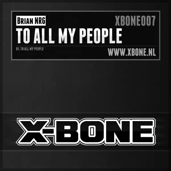 To All My People - Original Mix by Brian NRG - Hardstyle cover art