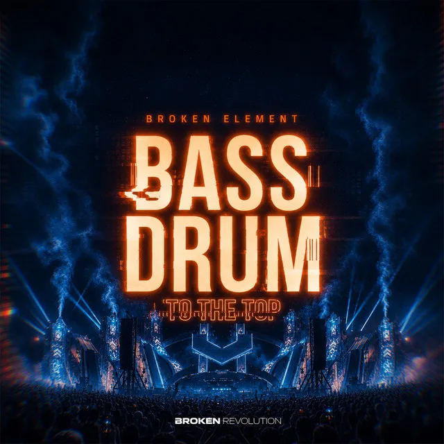 Bassdrum by Broken Element - Euphoric Hardstyle cover art