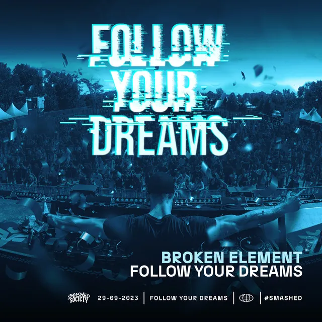 Follow Your Dreams by Broken Element - Euphoric Hardstyle cover art