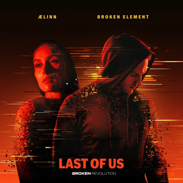 Last of Us by Broken Element, ÆLINN - Euphoric Hardstyle cover art