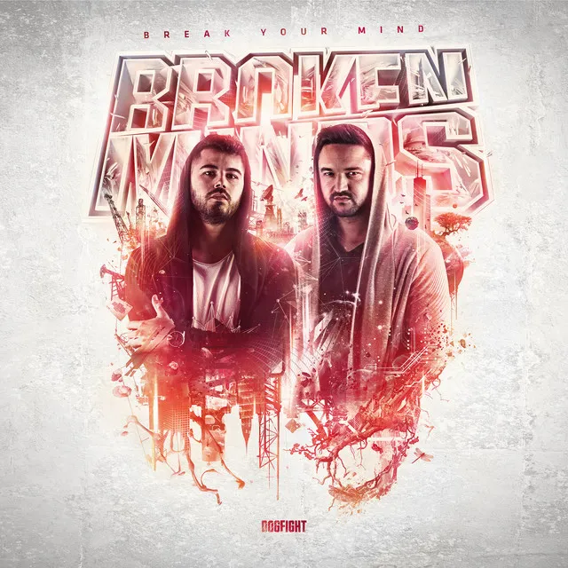 Break Your Mind by Broken Minds - Hardcore cover art