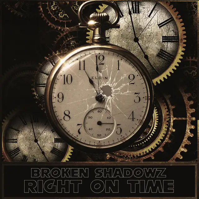 Right on Time by Broken Shadowz - Hardcore cover art