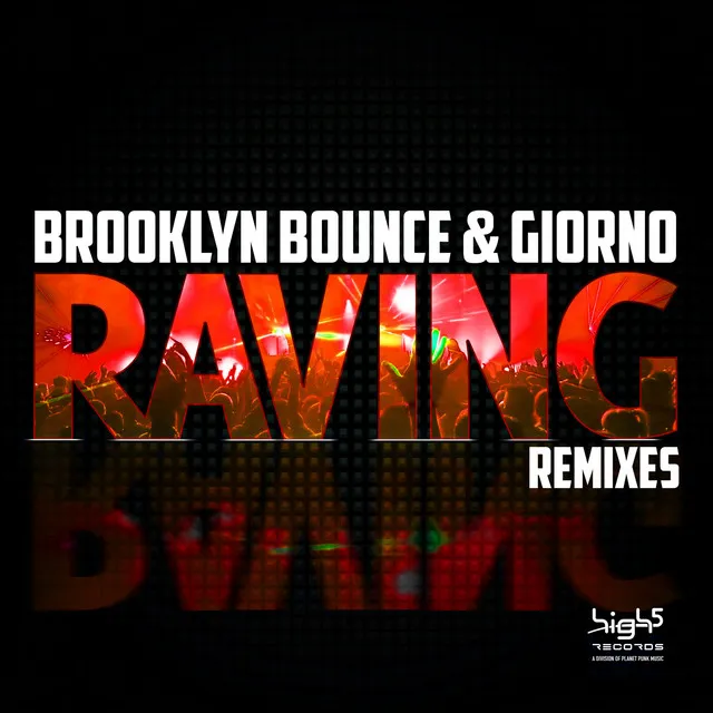 Raving - G! Mix Edit by Brooklyn Bounce, Giorno - Hardstyle cover art