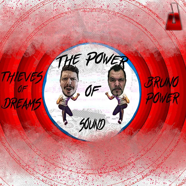 The Power Of Sound by Bruno Power, Thieves Of Dreams - Hardstyle cover art