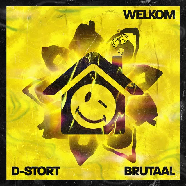 Welkom - Radio Edit by Brutaal, D-Stort - Hardcore cover art