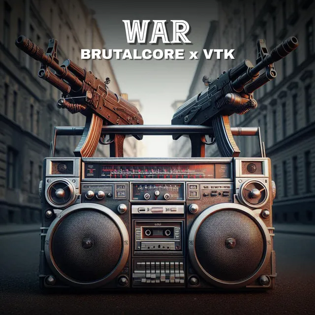 War by Brutalcore, VTK - Uptempo cover art