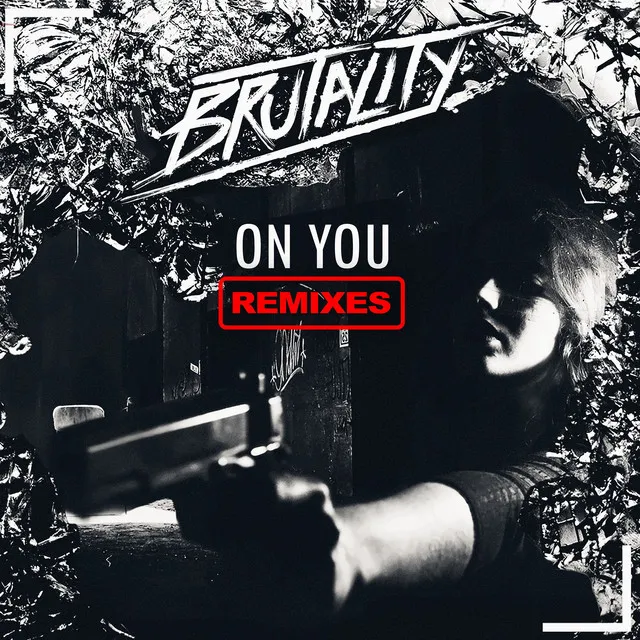 On You - The Last Projkt by Brutality, The Last Projkt - Hardstyle cover art
