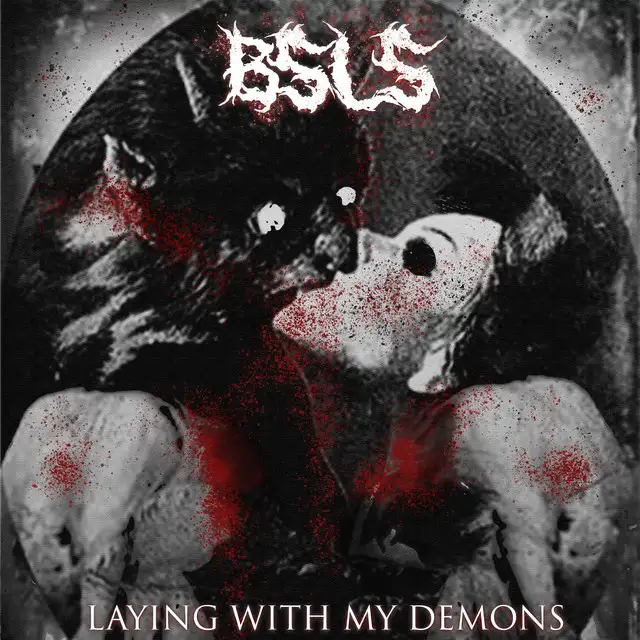 Laying With My Demons by BSLS - Hard Techno cover art