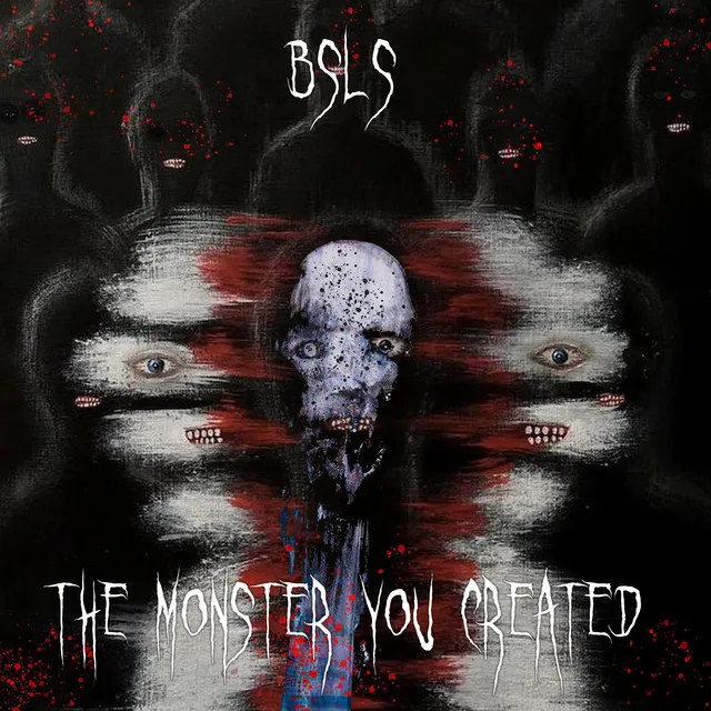 The Monster You Created by BSLS - Hard Techno cover art