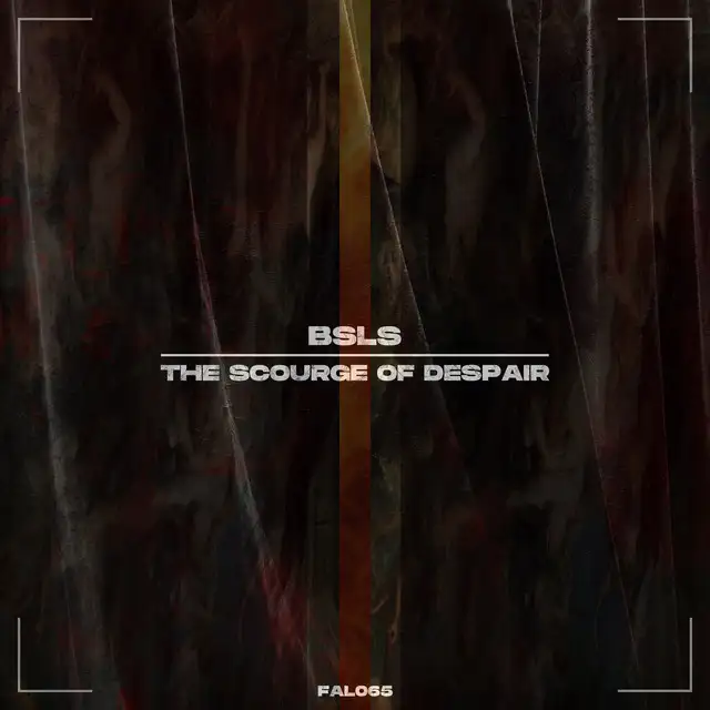 The Scourge Of Despair by BSLS - Hard Techno cover art