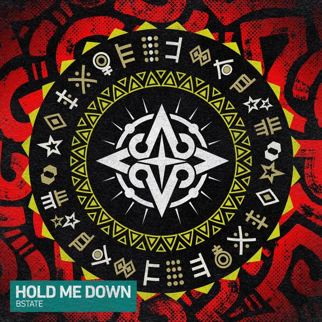 Hold Me Down by Bstate - Hardstyle cover art