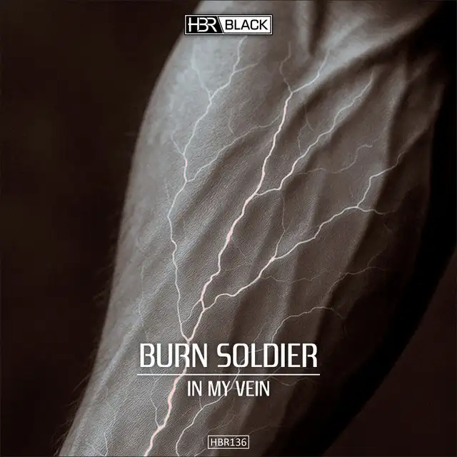 In My Vein - Extended by Burn Soldier - Hardstyle cover art