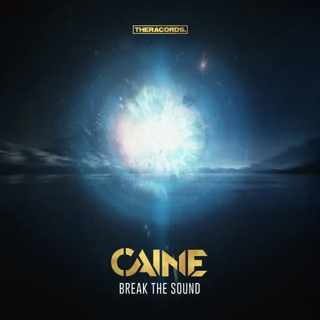 Break the Sound - Radio Edit by Caine - Hardstyle cover art