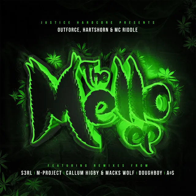 Keep it Mello - Callum Higby & Macks Wolf Remix by Callum Higby, Outforce, Hartshorn, Macks Wolf, MC Riddle - Happy Hardcore cover art