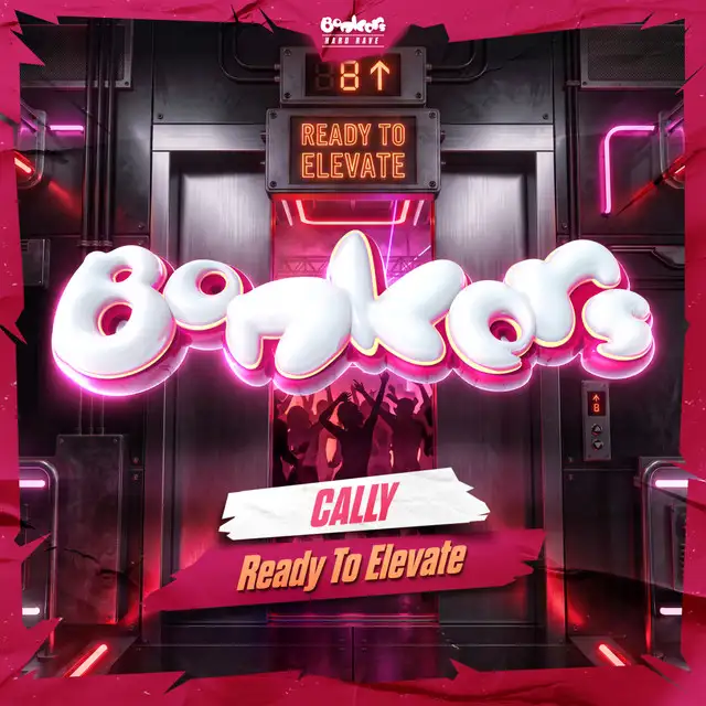 Ready to Elevate by Cally - Hardstyle cover art