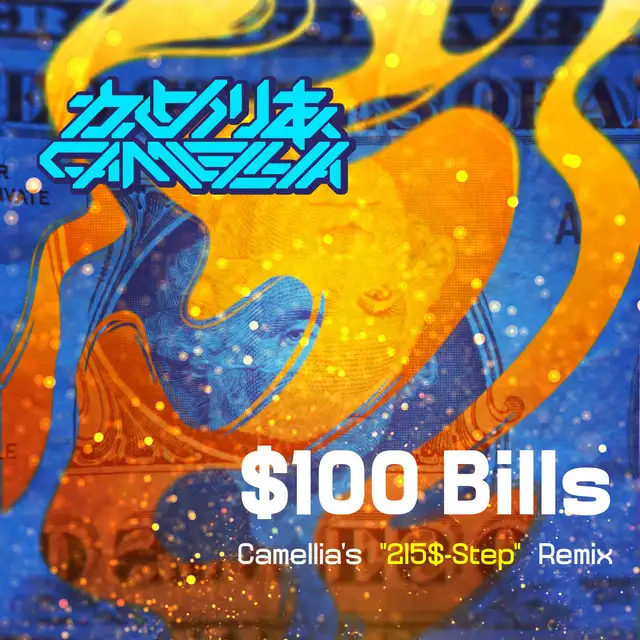 $100 Bills "215$-Step" - Remix by Camellia, Jaroslav Beck - Happy Hardcore cover art