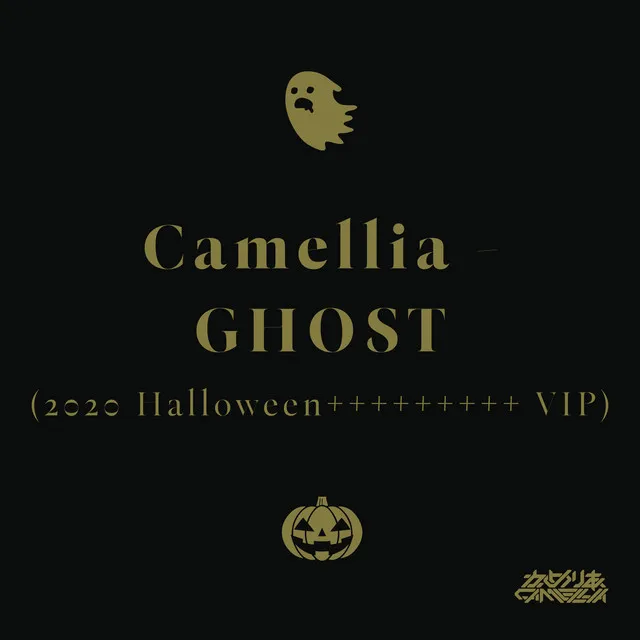 GHOST - 2020 Halloween+++++++++ VIP by Camellia - Happy Hardcore cover art