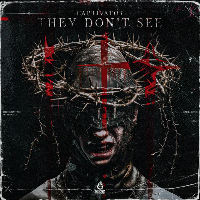 They Don't See by Captivator - Hardstyle cover art