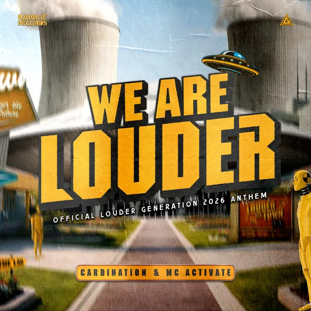 We Are Louder (Official Louder Generation 2026 Anthem) by Cardination, MC Activate - Hardstyle cover art