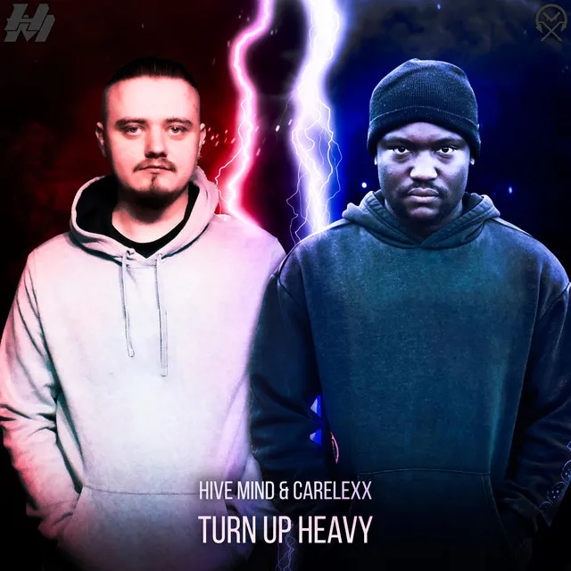 Turn Up Heavy by CareLexX, Hive Mind HC - Hardcore cover art