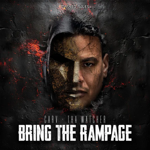 Bring the Rampage by CARV, Tha Watcher - Hard Techno cover art