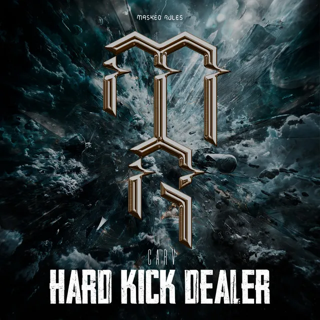 Hard Kick Dealer by CARV - Hard Techno cover art