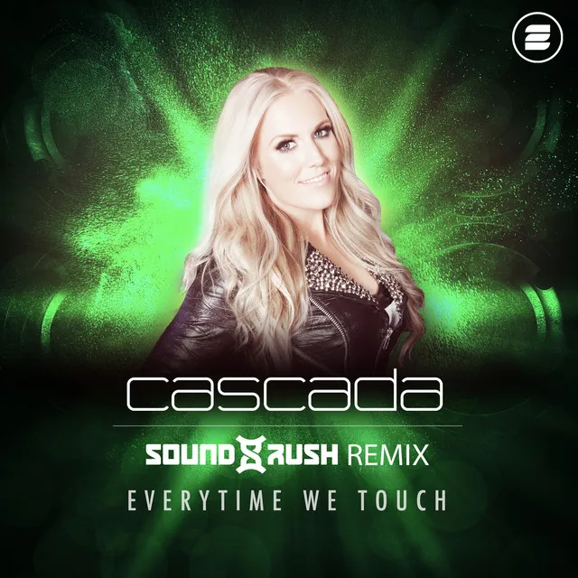 Everytime We Touch - Sound Rush Extended Remix by Cascada, Sound Rush - Hardstyle cover art