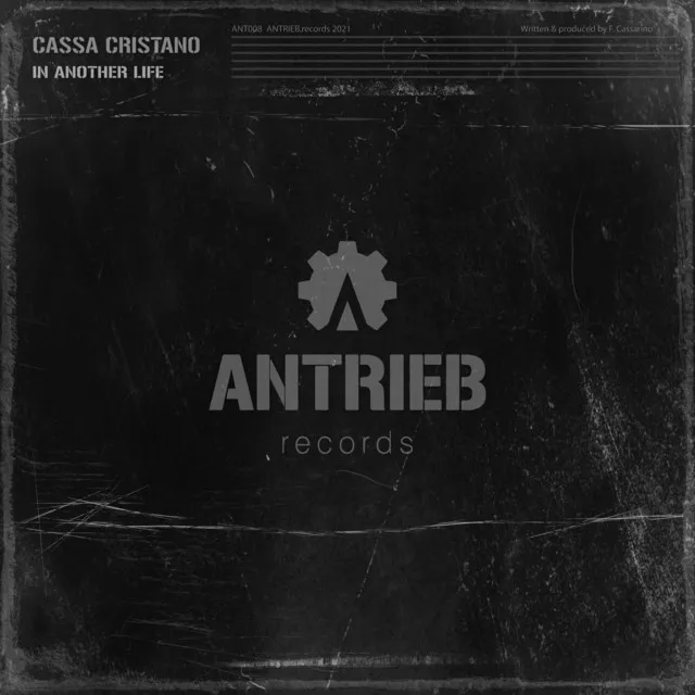 In Another Life by Cassa Cristano - Hard Techno cover art