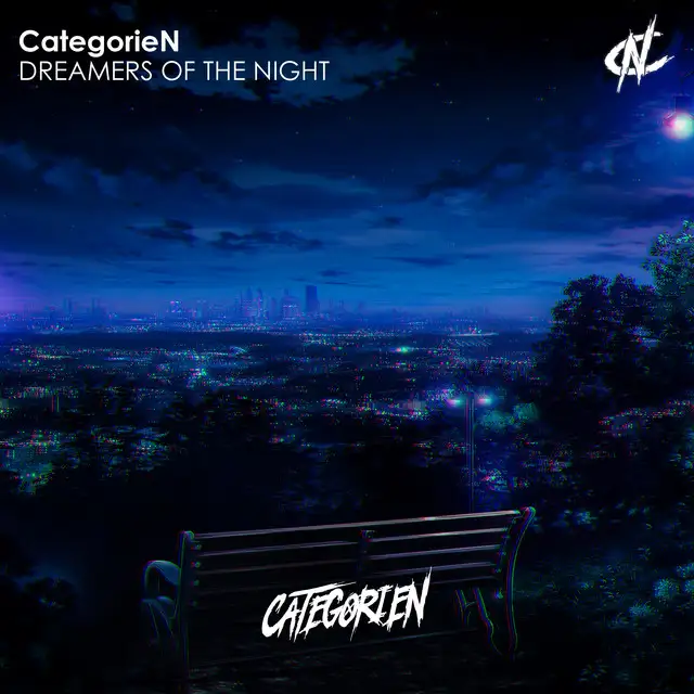 Dreamers of the Night by CategorieN - Happy Hardcore cover art