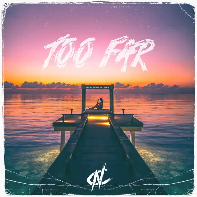 Too Far by CategorieN - Hardstyle cover art