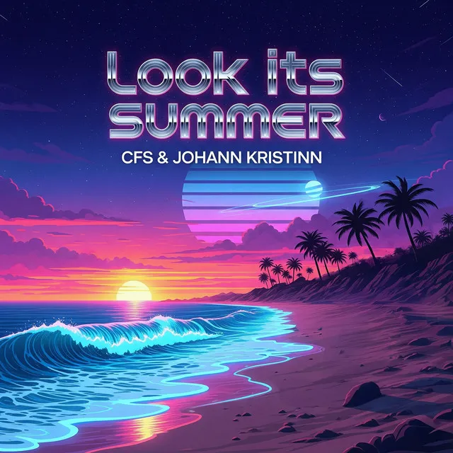 Look It's Summer by CFS, johann kristinn - Hardstyle cover art
