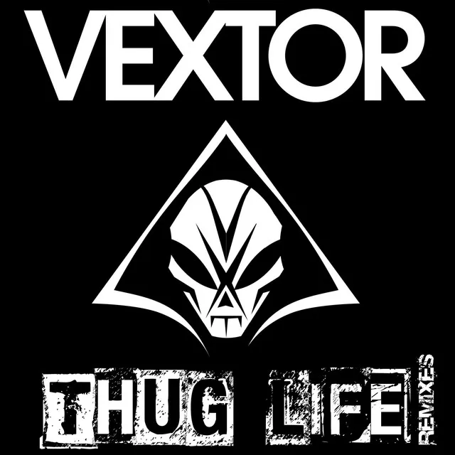 Thug Life - Chaos Project Remix by Chaos Project, Vextor - Uptempo cover art
