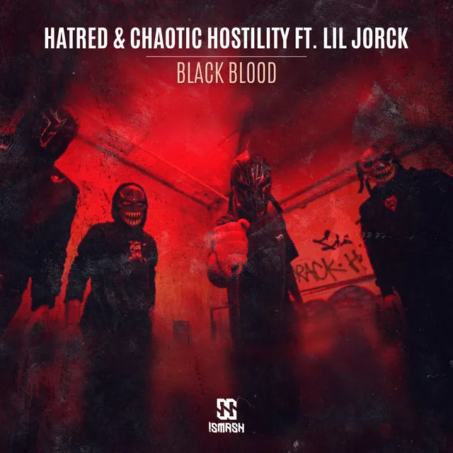 Black Blood by Chaotic Hostility, Hatred, Lil Jorck - Uptempo cover art