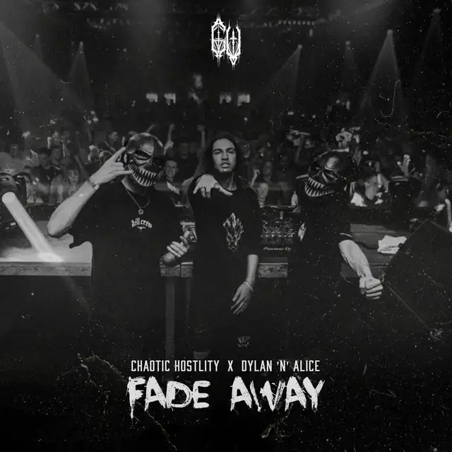 FADE AWAY by Chaotic Hostility, Dylan 'N' Alice - Uptempo cover art