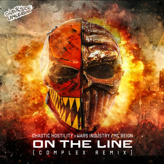 On The Line - Complex Remix by Chaotic Hostility, Complex, Wars industry, Mc Reign - Uptempo cover art