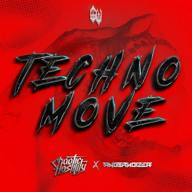 TECHNO MOVE by Chaotic Hostility, Angernoizer - Speedcore cover art